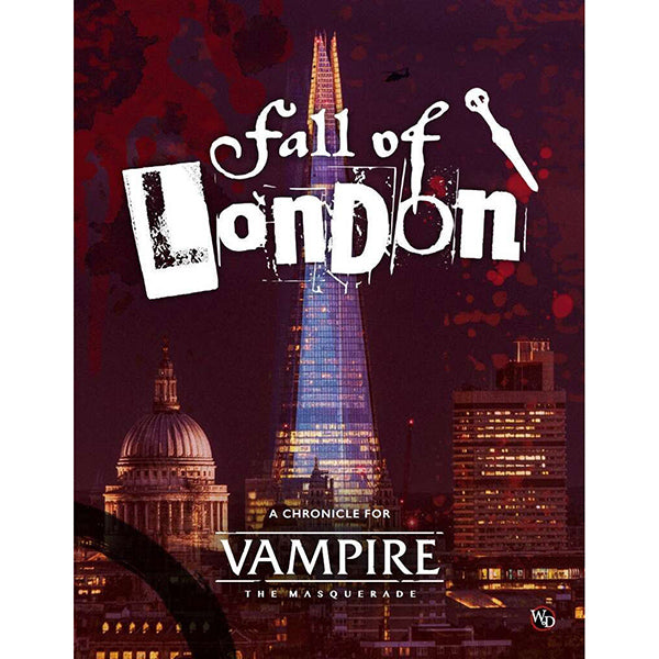 Vampire the Masquerade, 5e - Fall of London Chronicle Book