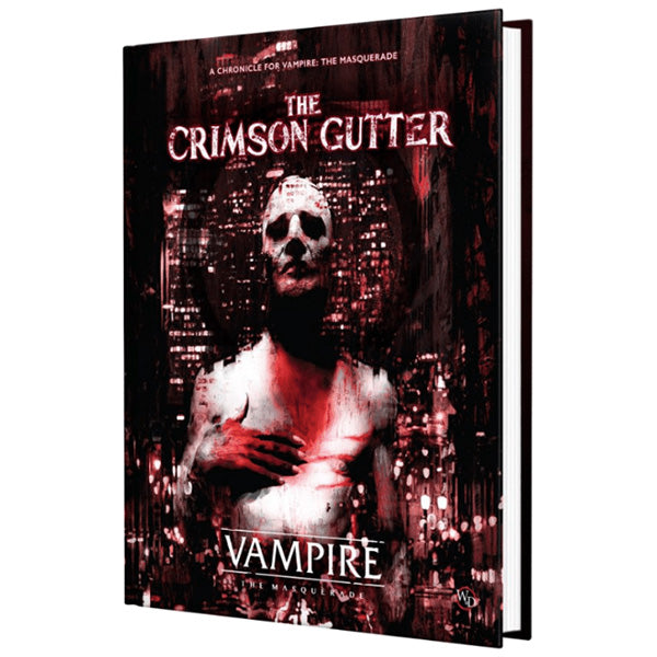Vampire the Masquerade, 5e - The Crimson Gutter Chronicle Book
