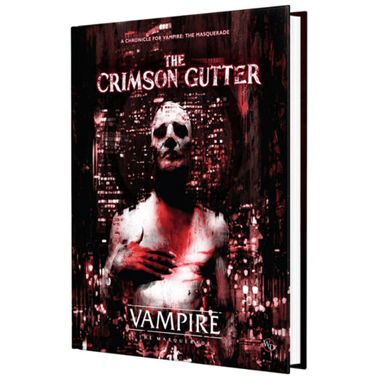 Vampire the Masquerade, 5e - The Crimson Gutter Chronicle Book